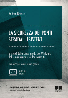 La sicurezza dei ponti stradali esistenti