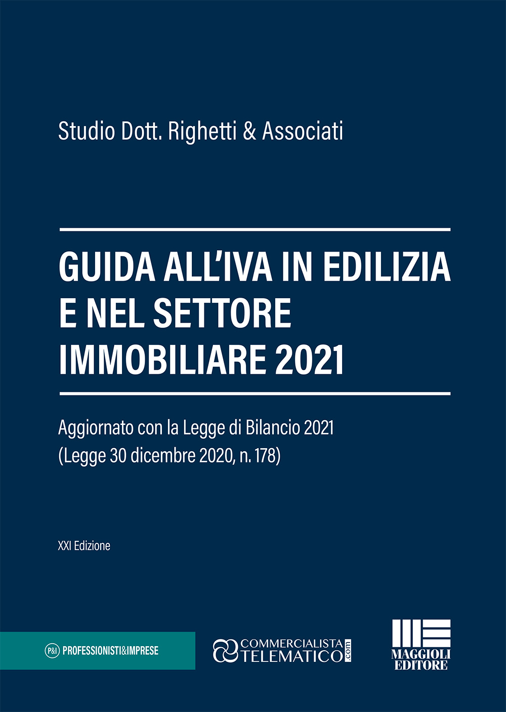 Guida all’IVA in edilizia e nel settore immobiliare 2021