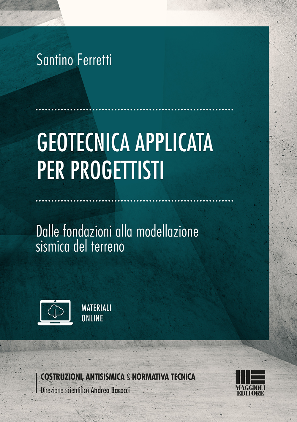 Geotecnica applicata per progettisti