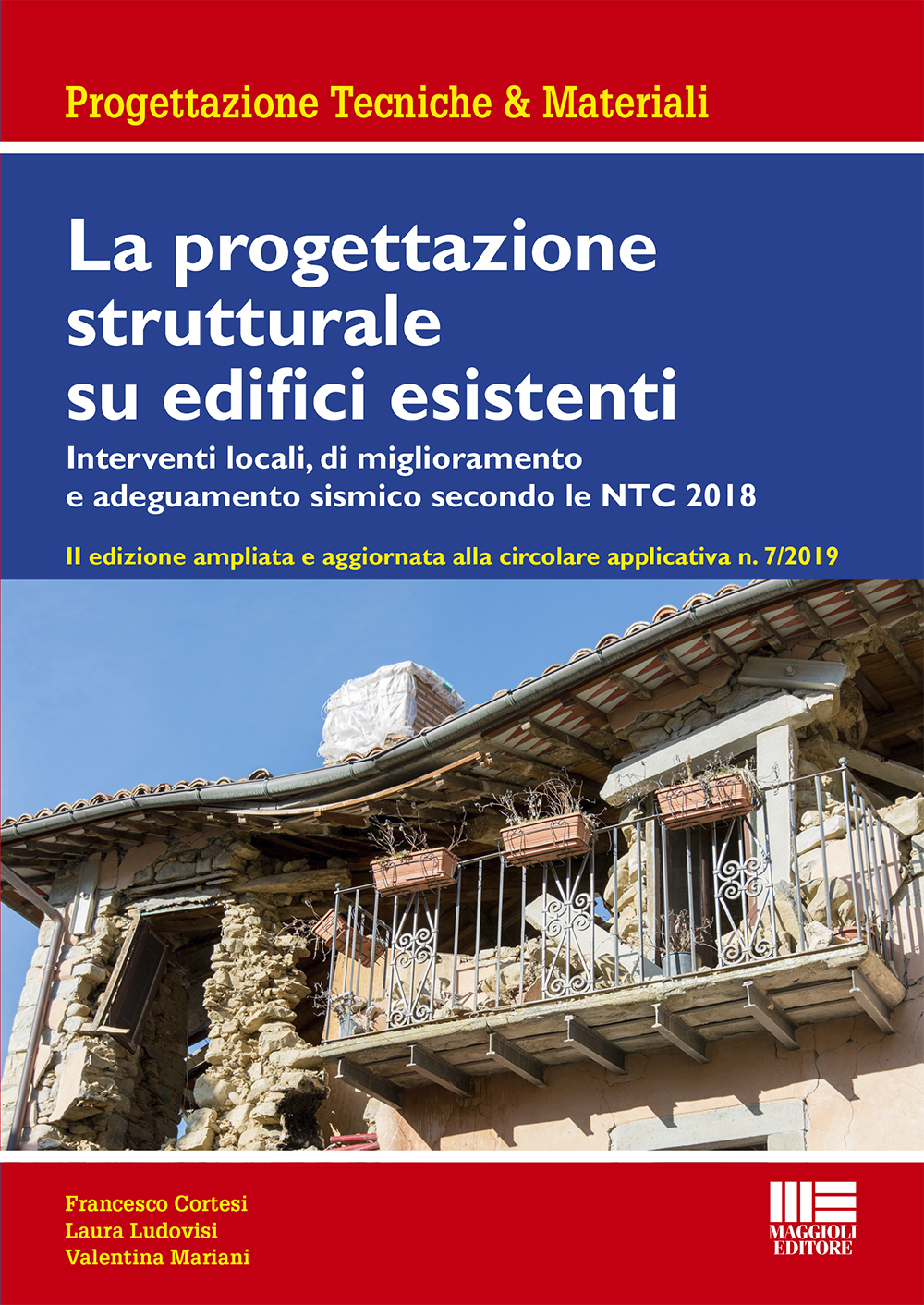 La progettazione strutturale su edifici esistenti