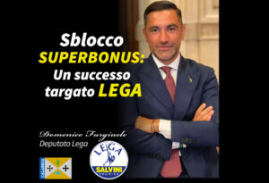 Sblocco Superbonus, Furgiuele: “Un successo oggettivamente targato Lega” - Il Lametino