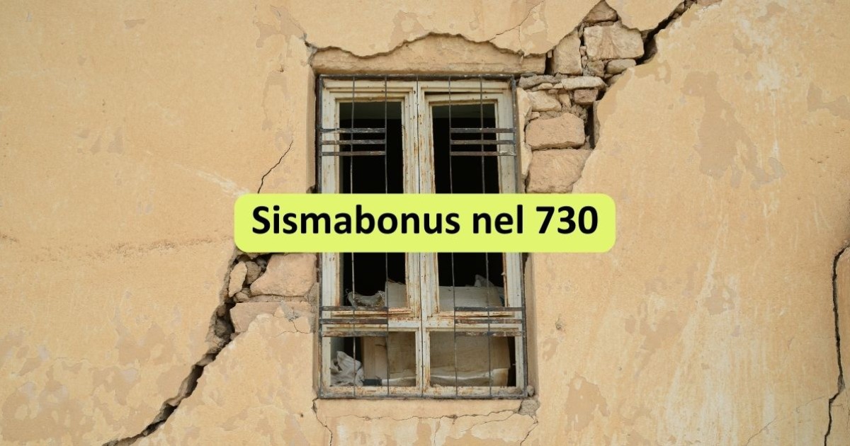 Sismabonus nel 730: l’incentivo finanziario per gli interventi antisismici