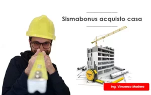 Sismabonus acquisto case antisismiche: guida 2024