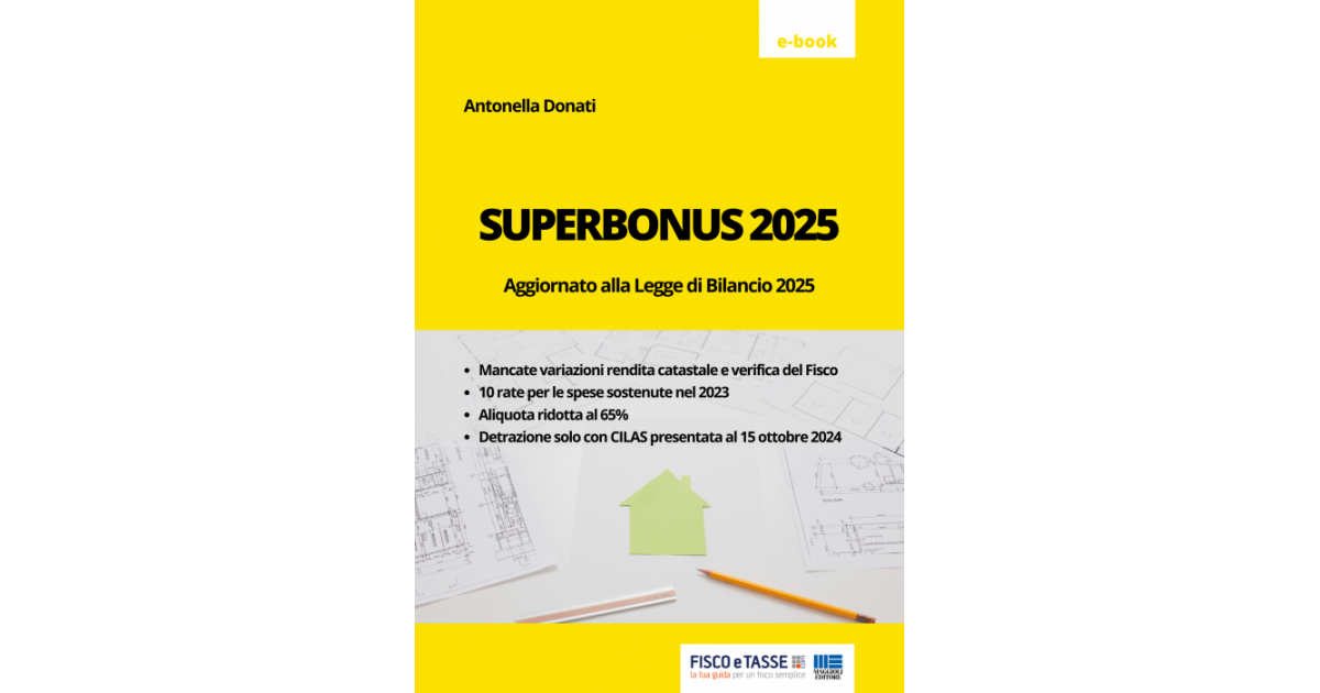 Superbonus 2025 (eBook) - Fiscoetasse